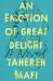 An emotion of great delight : a novel