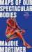 Maps of our spectacular bodies