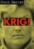 Krig! : roman