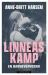 Linneas kamp : en barnevernssak