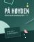 På høyden Digitale ressurser : Aschehoug Univers