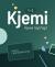 Kjemi 1-2 : Digital lærerressurs : kjemi programfag VG2/VG3