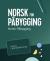 Norsk påbygging : Digital lærerressurs : norsk for påbygning VG3