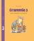 Grammie 3 : engelsk grammatikk med oppgaver